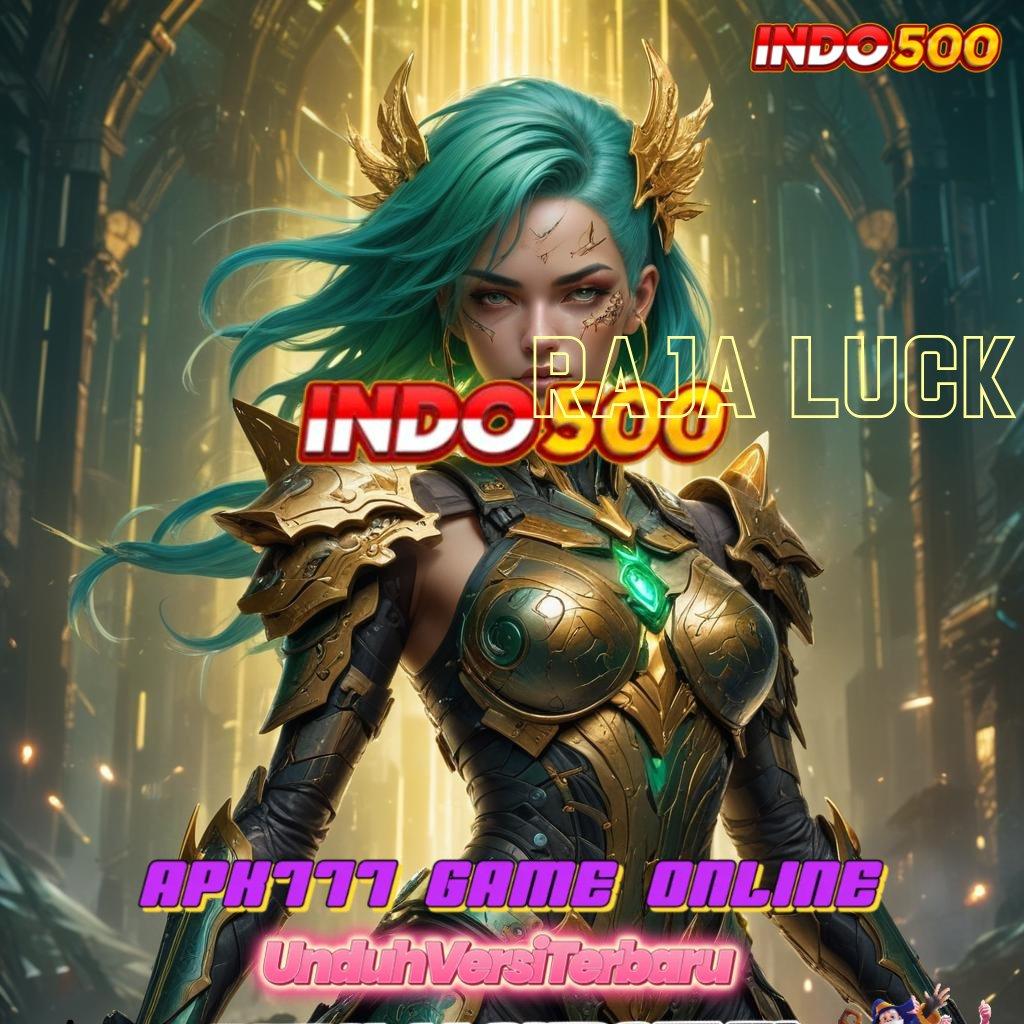 RAJA LUCK ® Slot APK Scatter Bonus Harian