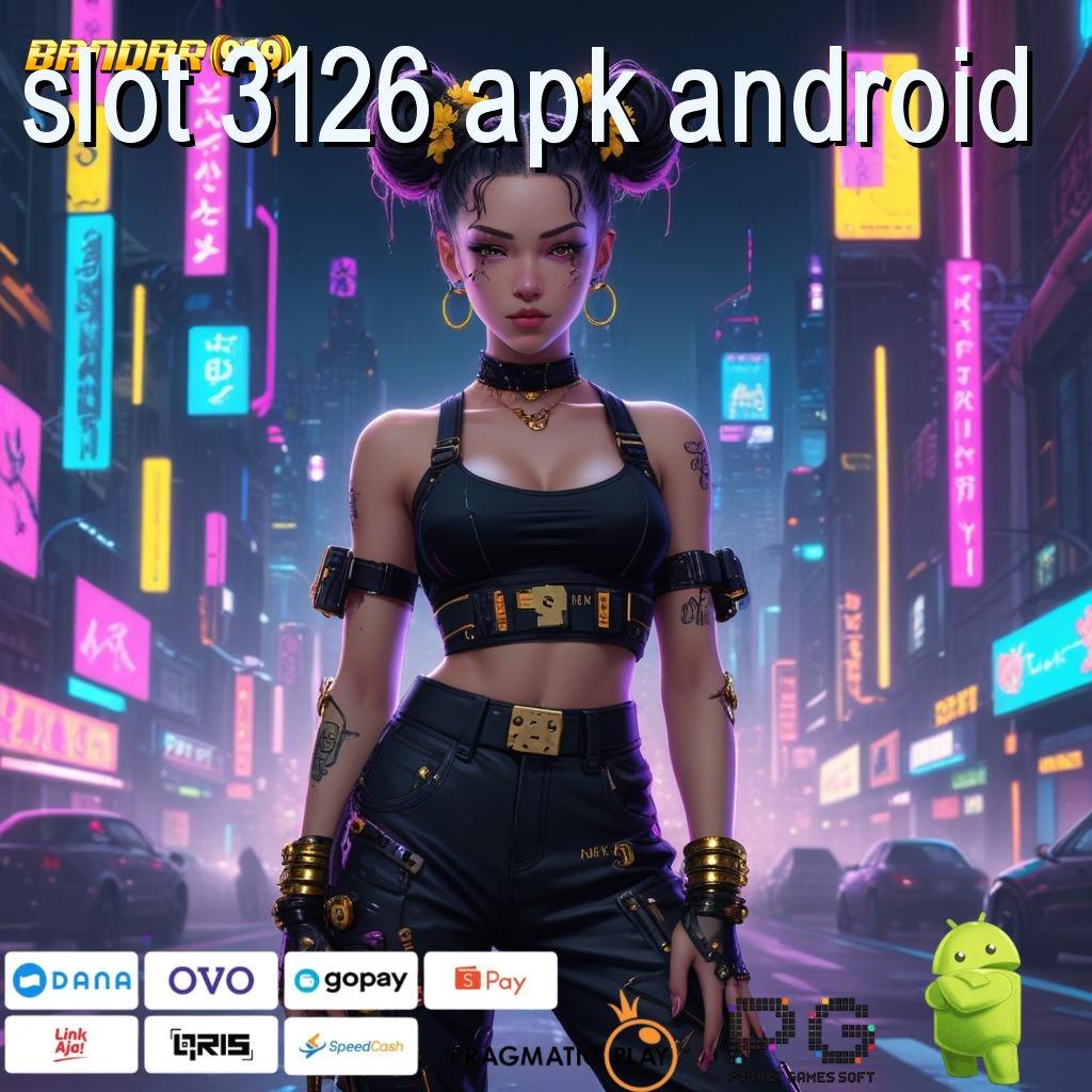 SLOT 3126 APK ANDROID > Kemenangan Besar dengan Slot RTP Stabil