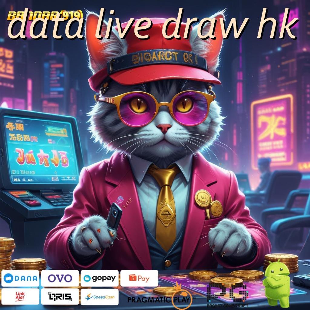 DATA LIVE DRAW HK : jalur cepat menuju keberuntungan dengan fitur baru maksimal