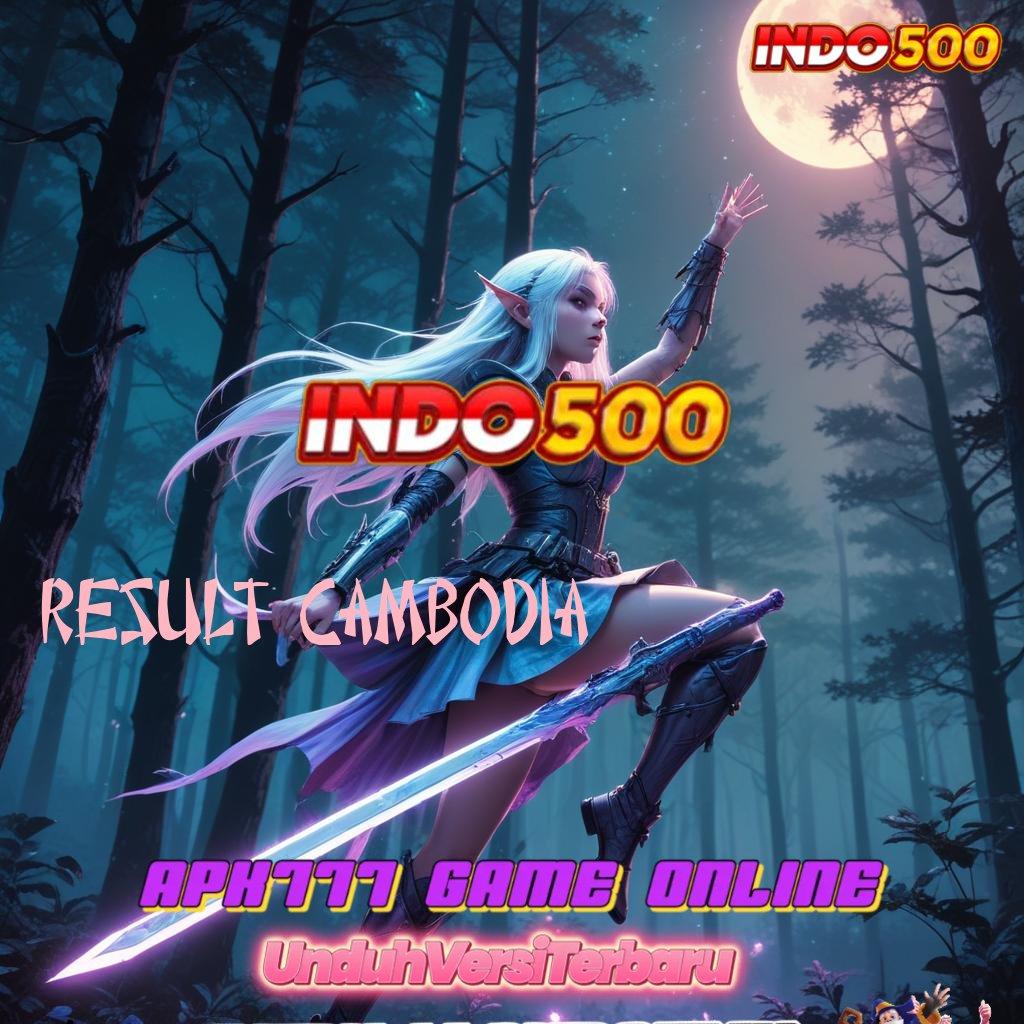 RESULT CAMBODIA ✧ Aplikasi Gratis dengan Freebet 30K, Unduhan Terbaik di Tahun Ini!