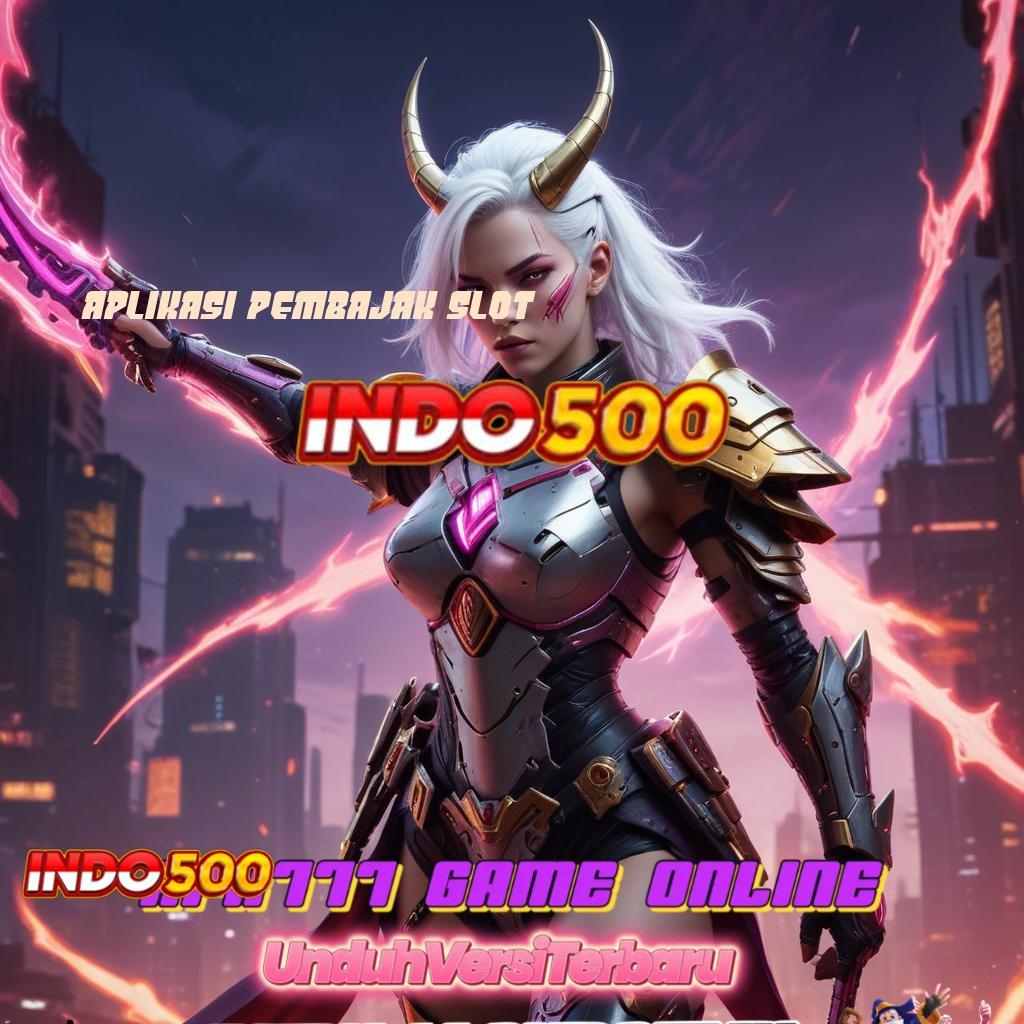 APLIKASI PEMBAJAK SLOT : Rahasia Hadiah Gacor Slot 2025, Menang Kecil Menang Besar!