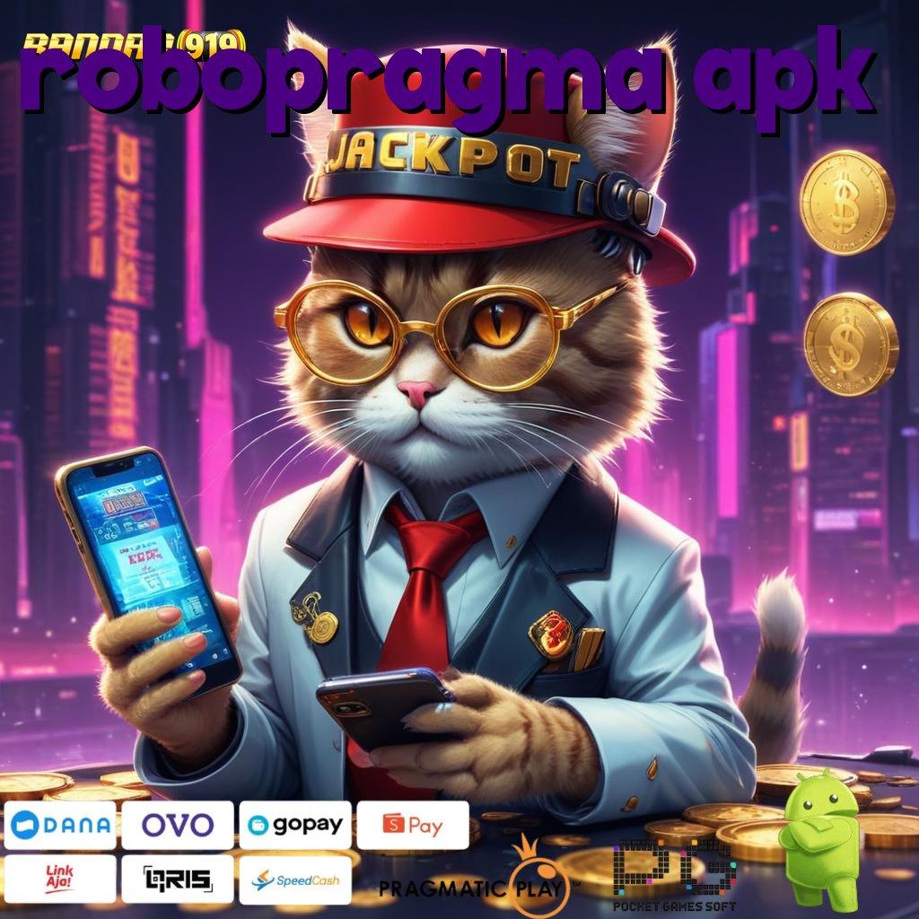 ROBOPRAGMA APK | langkah cepat menuju maxwin dengan spin rizki gampang