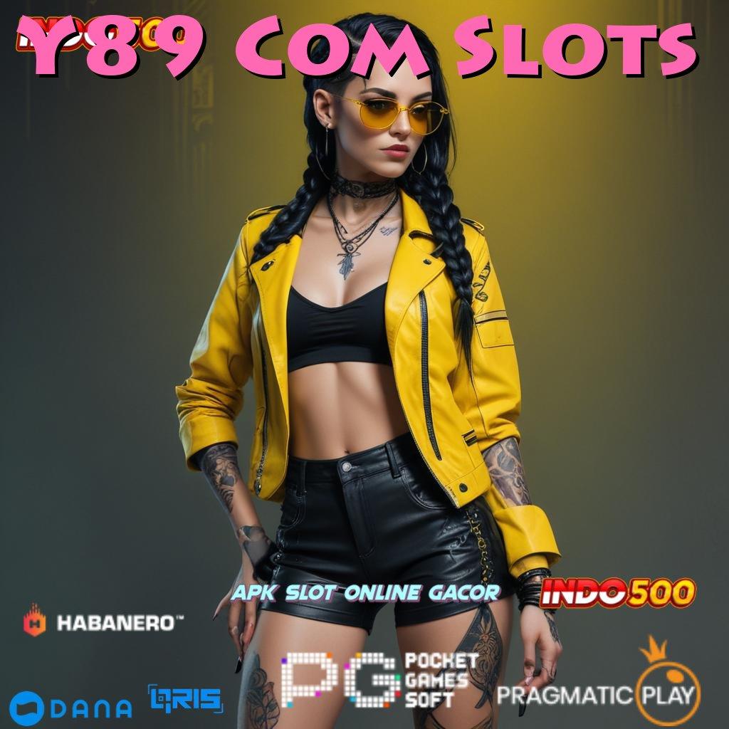 Y89 Com Slots