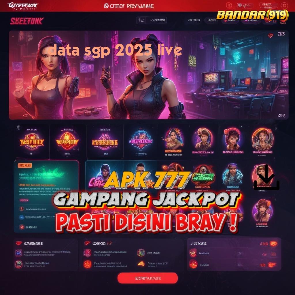 DATA SGP 2025 LIVE ➳ Langsung Maxwin Jalan Pintas Scatter Gampang Tanpa Ribet