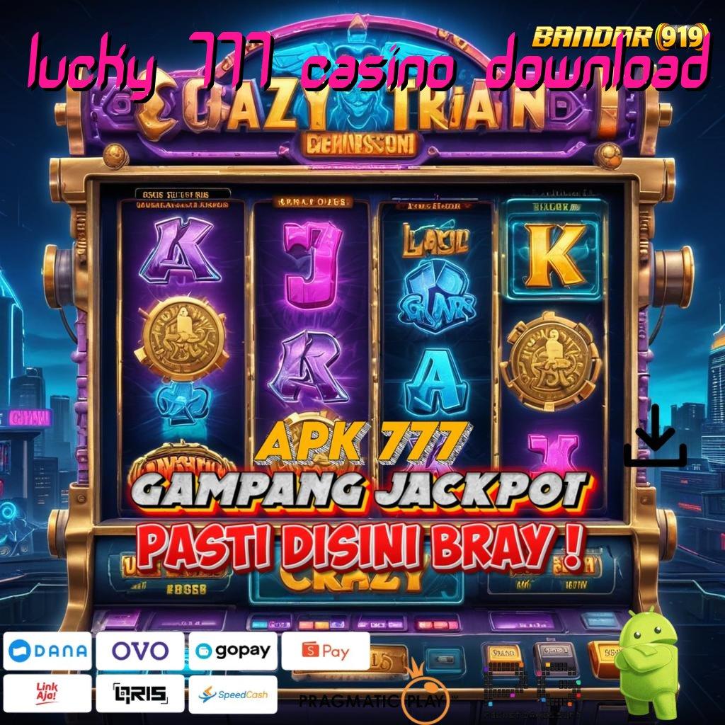 LUCKY 777 CASINO DOWNLOAD , medium mekanisme kerja domain lingkungan sistem arena kerja