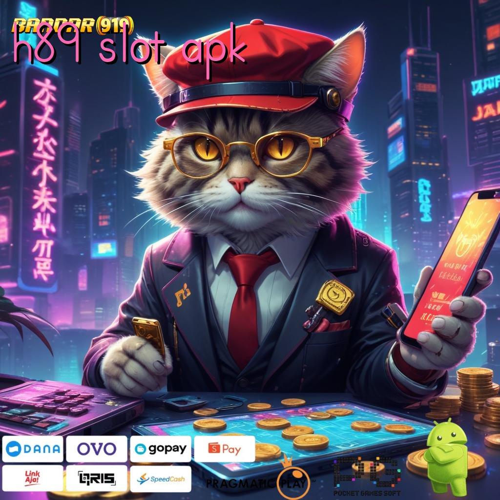 H89 SLOT APK , kilat event dinamika (Versi New) 2.577.66