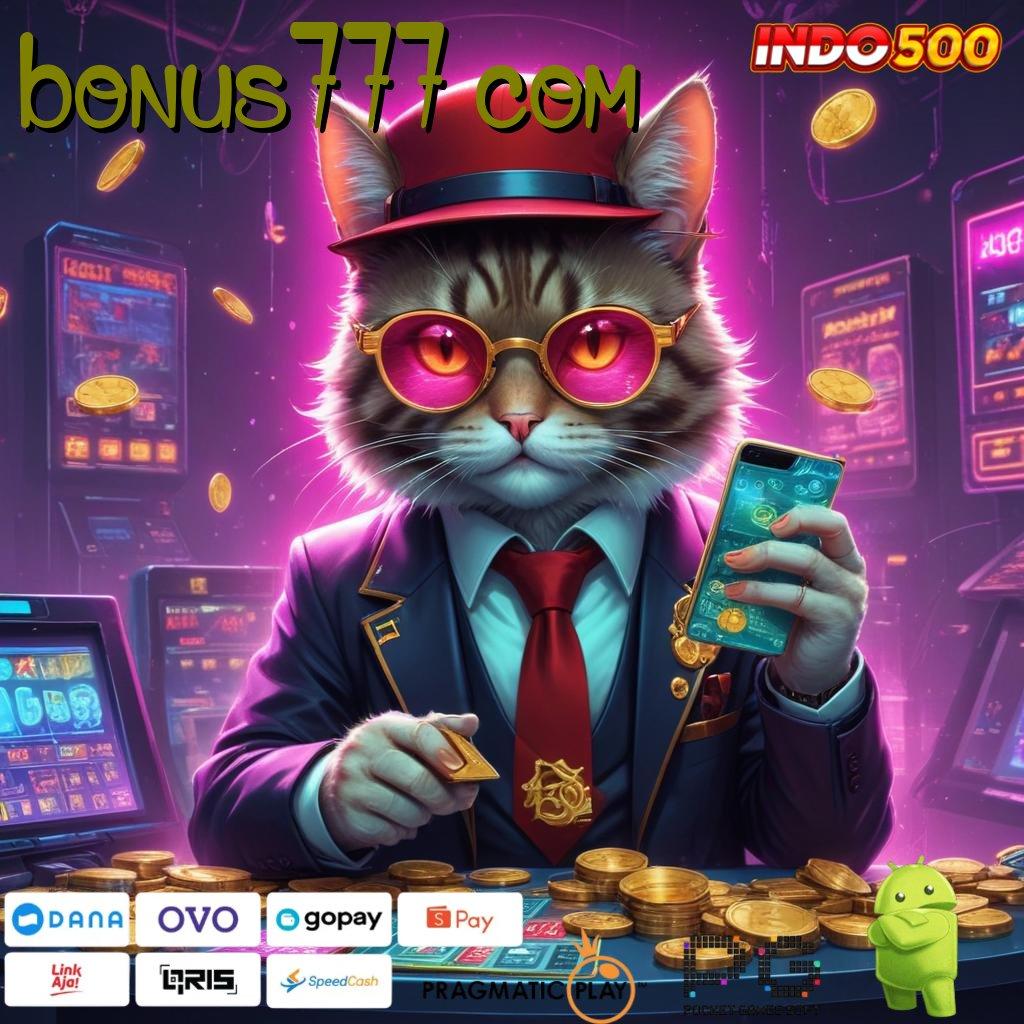 BONUS777 COM Zona Aman untuk Bonus Melimpah Tanpa Risiko