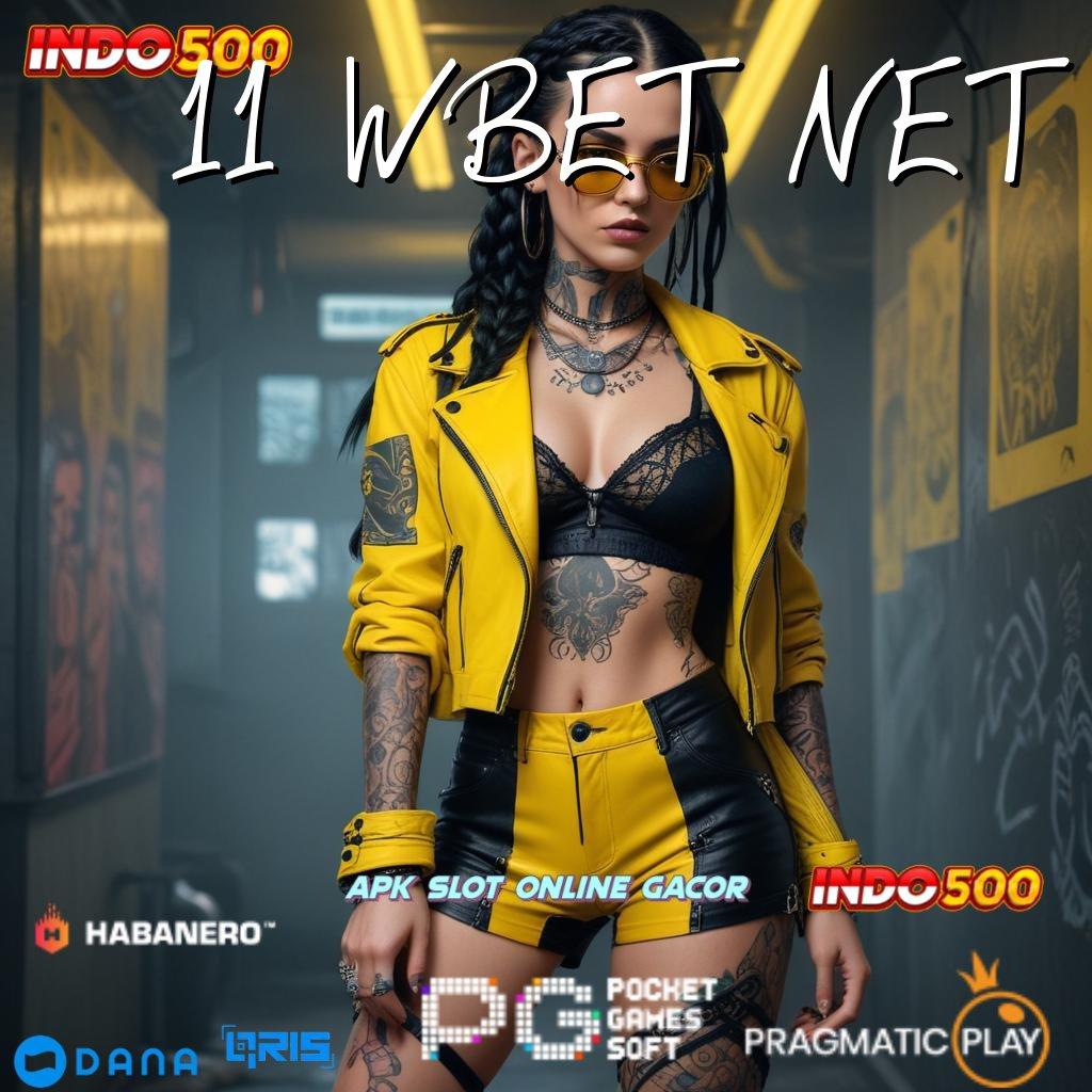 11 WBET NET 🚀 jalan pintas saluran informasi penghubung eksternal