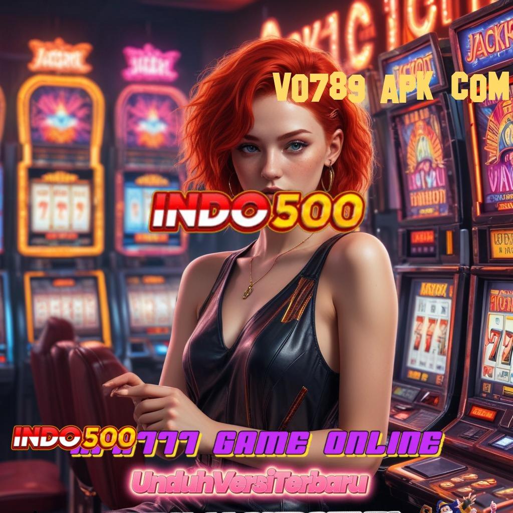 VO789 APK COM 🔥 Katalisator Jackpot Modal Minim Langsung Menang