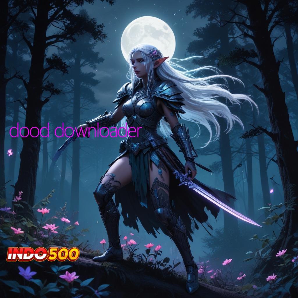 DOOD DOWNLOADER 💫 Gacor Hebat Slot Idr 777 APK Inovasi 2025 Terbaru