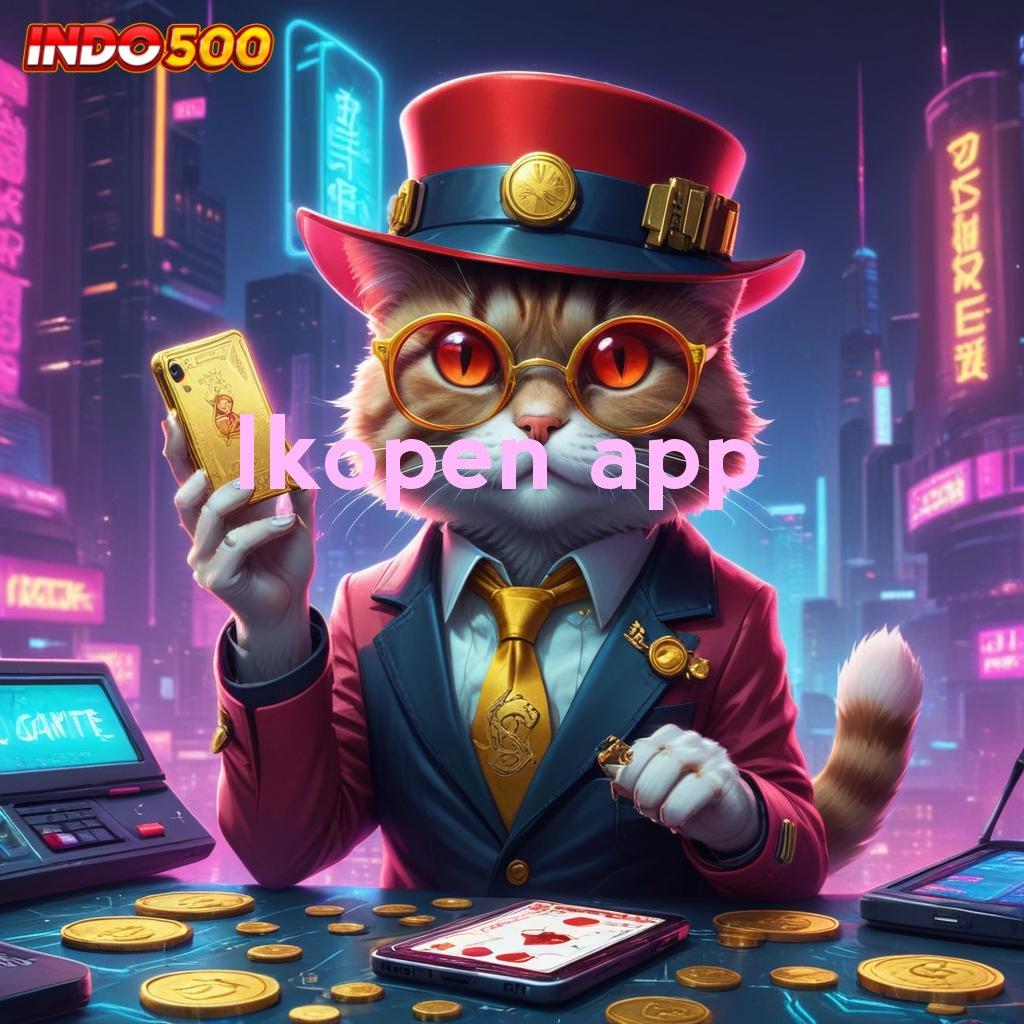 LKOPEN APP RTP Unggul Untuk Solusi Jackpot Dengan Cepat