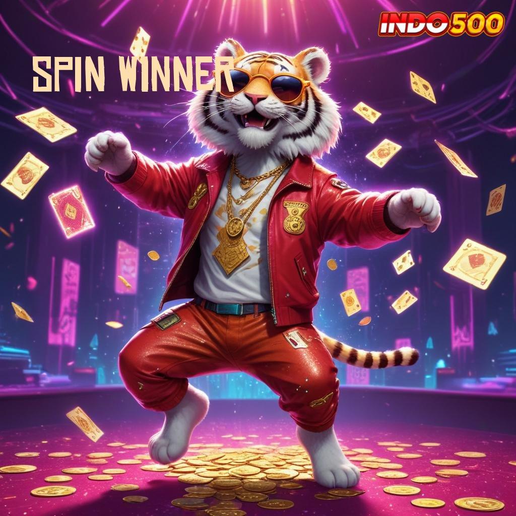 SPIN WINNER ruang ekspresi baru dengan platform android