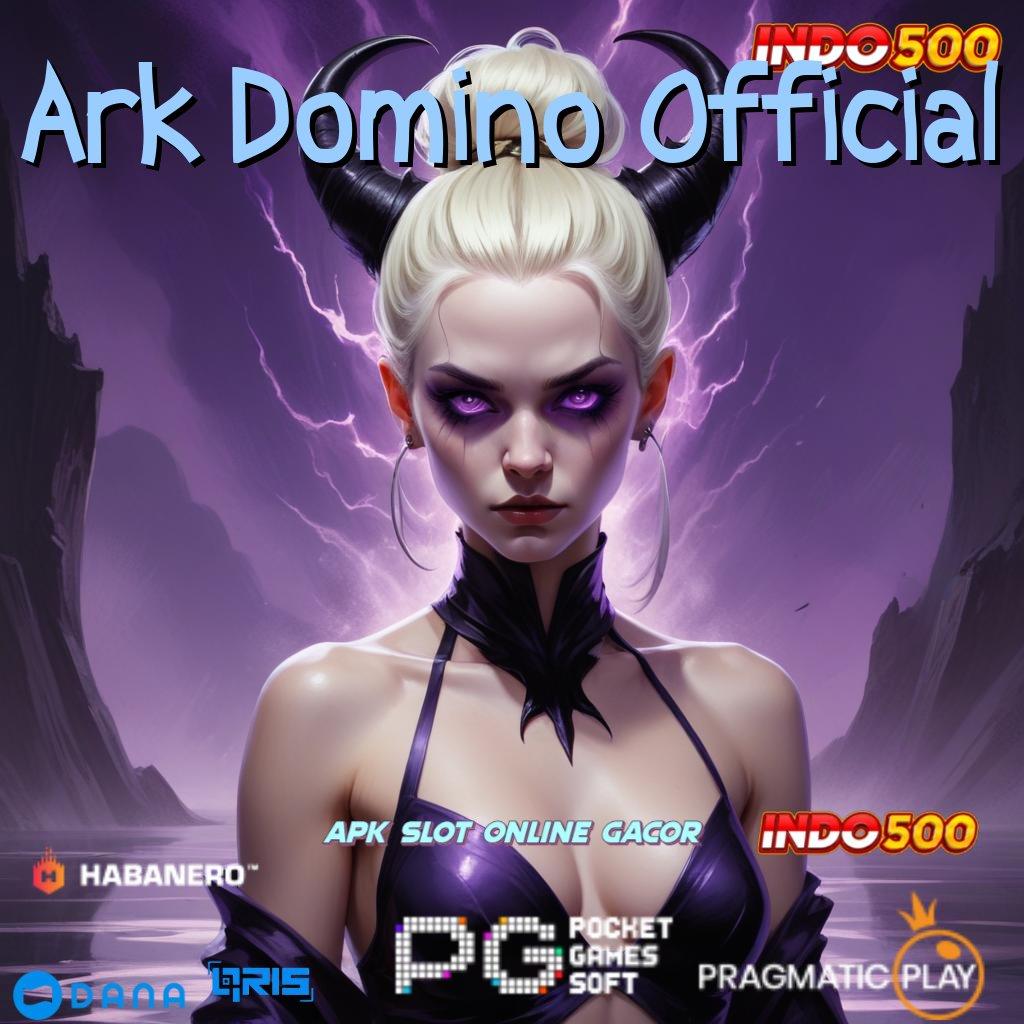 Ark Domino Official