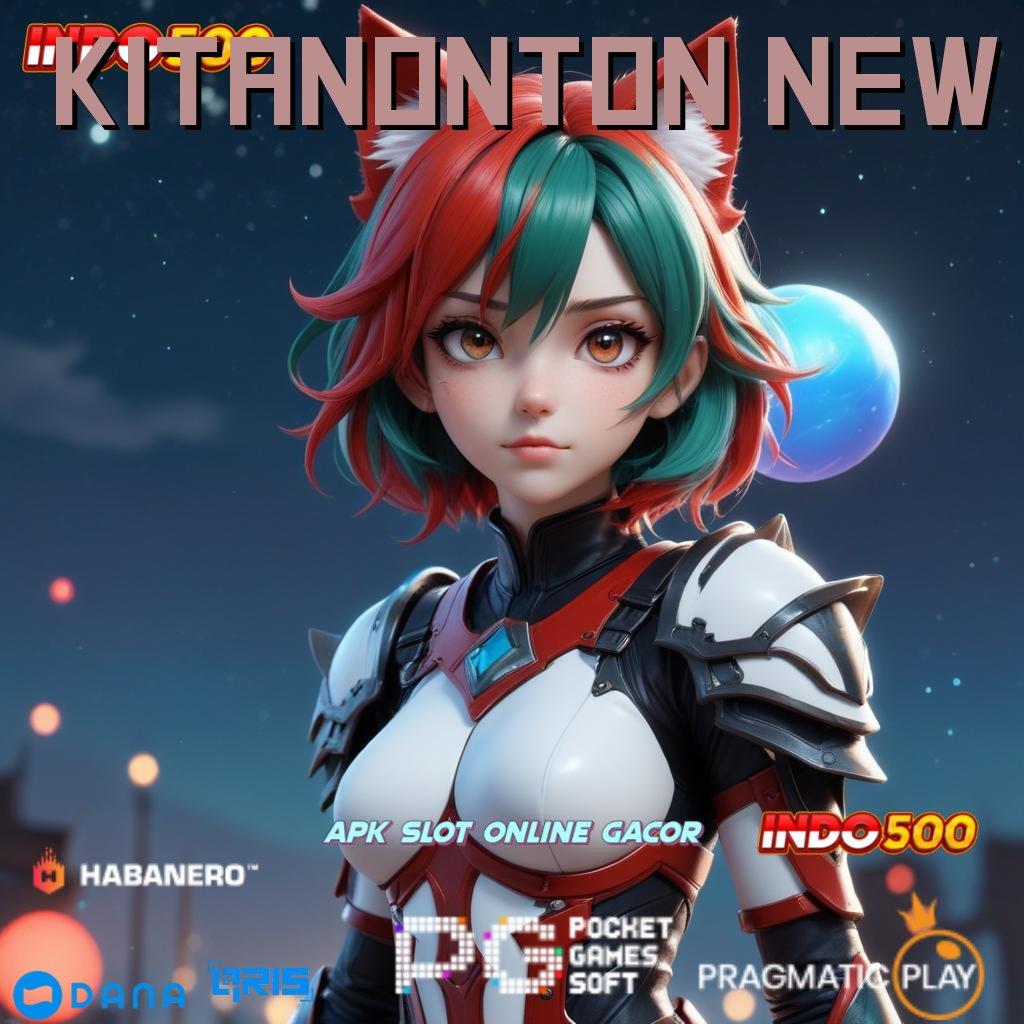 Kitanonton New