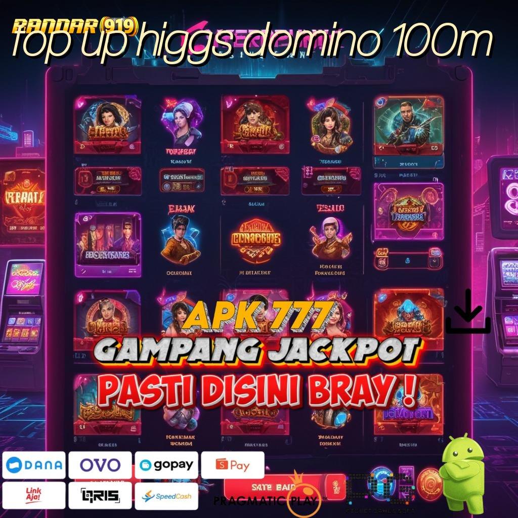 TOP UP HIGGS DOMINO 100M | Jalur Rezeki Spin Langsung Cair