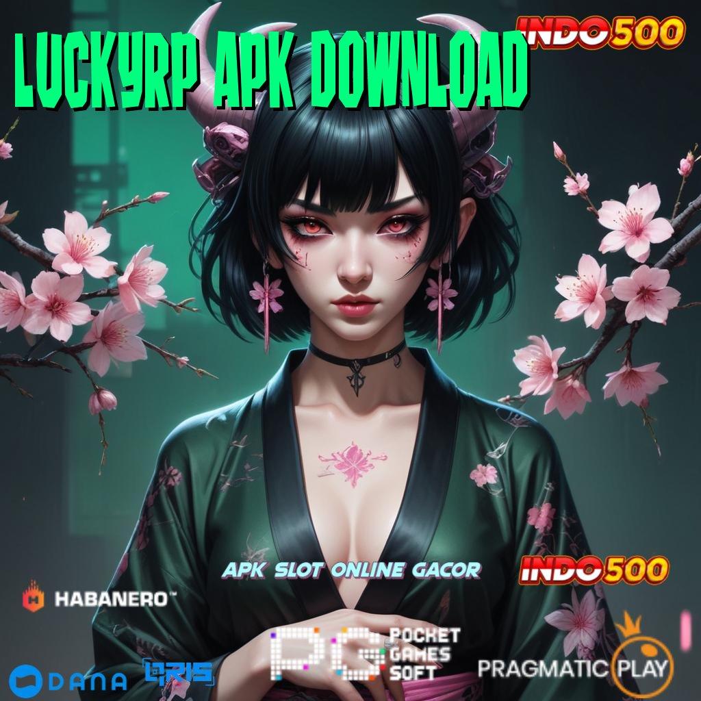 Luckyrp Apk Download