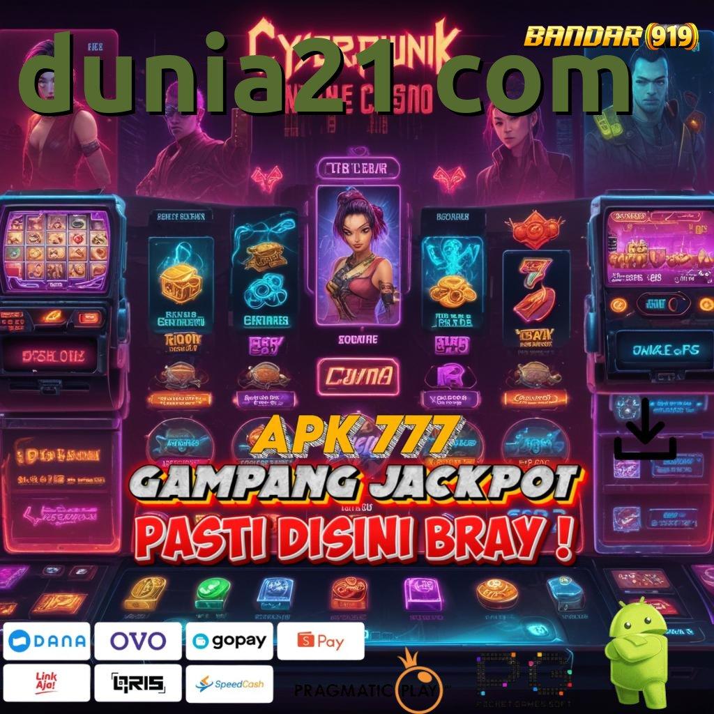 DUNIA21 COM > Valid Event Bonus Android Spin