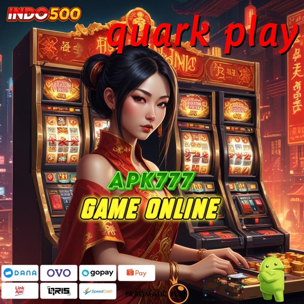 QUARK PLAY Dp Shopeepay 20 Ribu Slot Apk Android Dengan Hadiah Uang