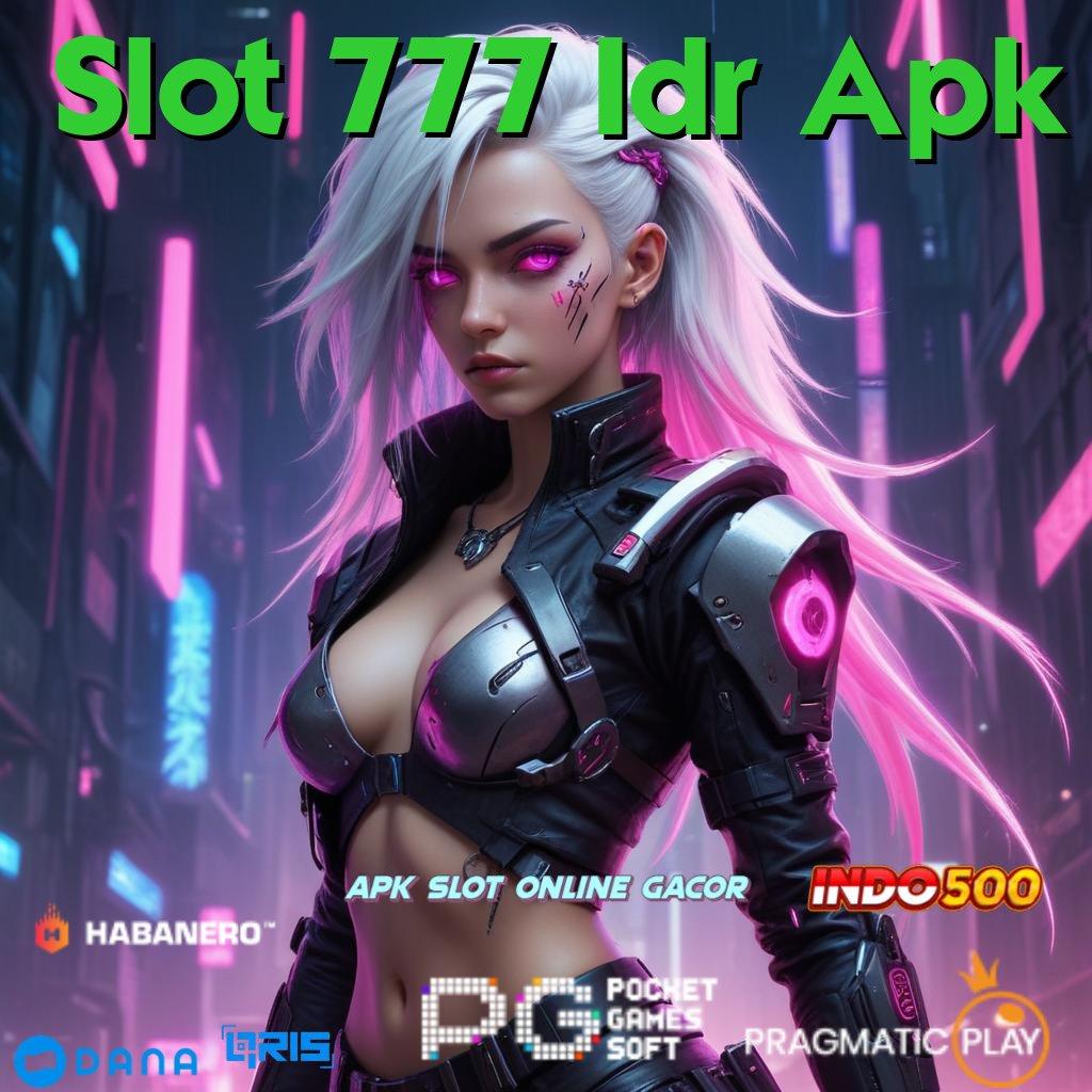 Slot 777 Idr Apk