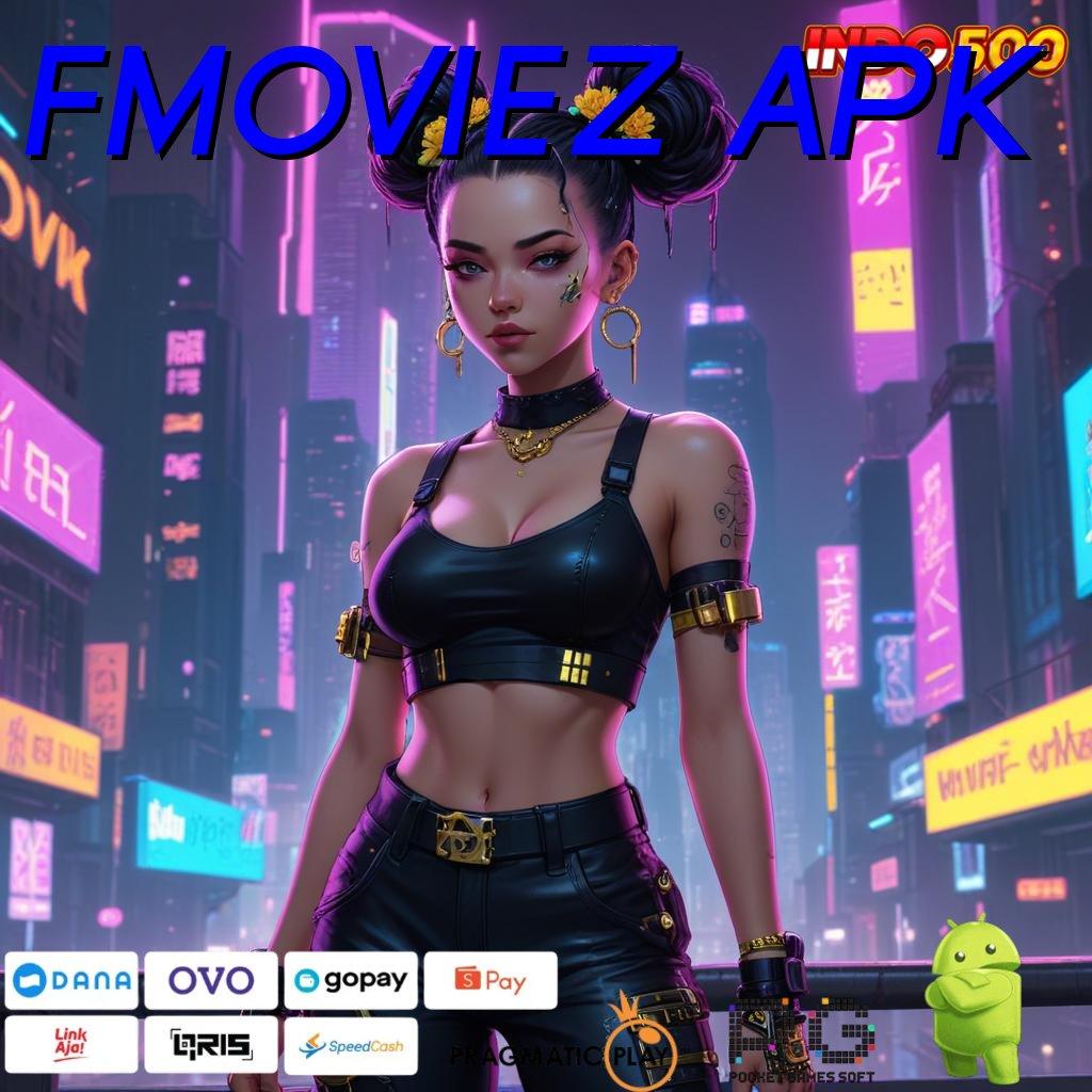 FMOVIEZ APK Langsung Pesan APK Slot Uang Asli untuk Berbagai Kalangan