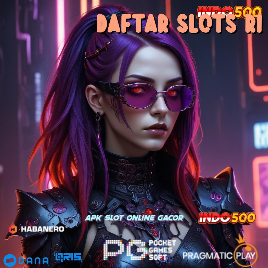 Daftar Slots Ri