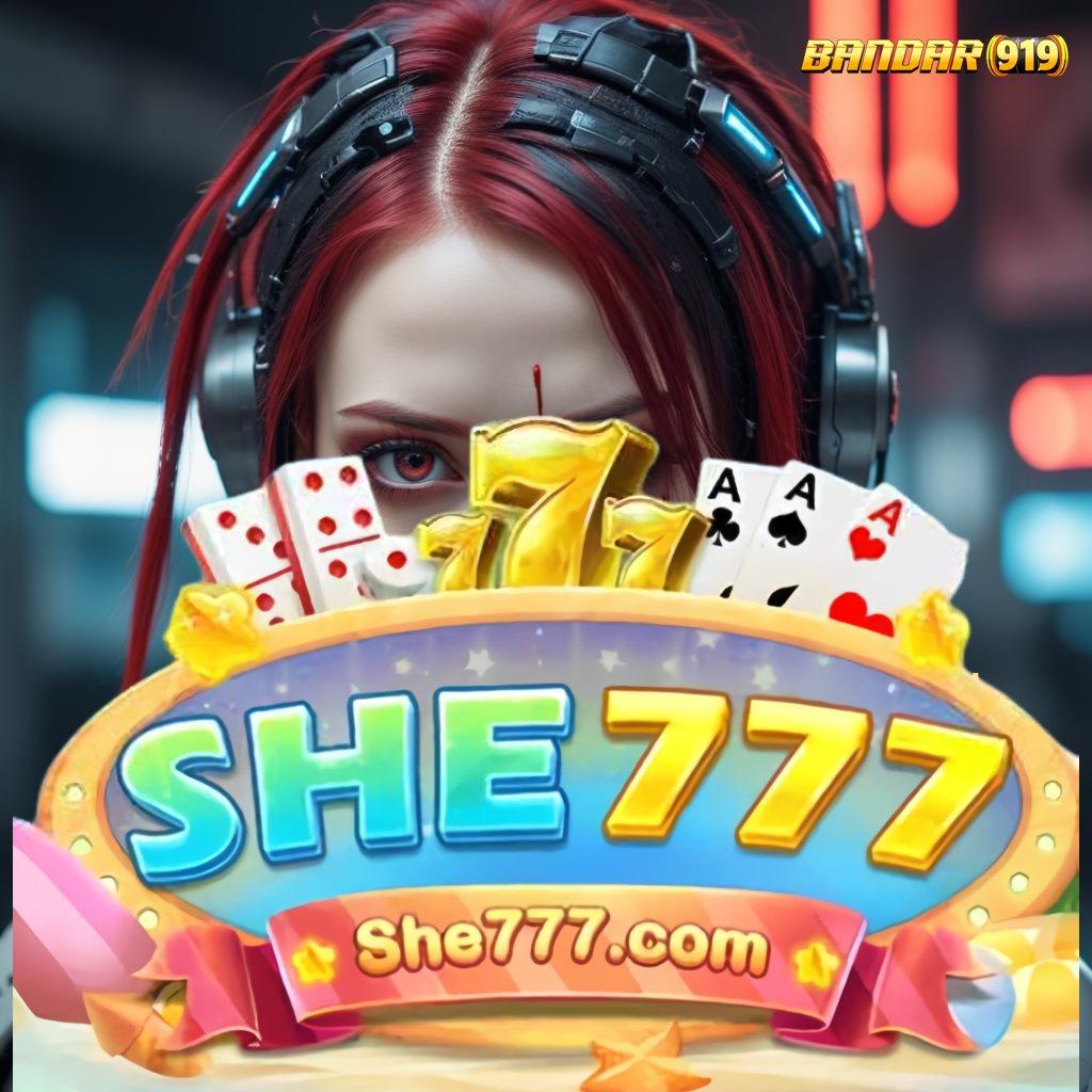 SHE777 DOWNLOAD ✷ Pembaruan APK Bonus Harian Layanan