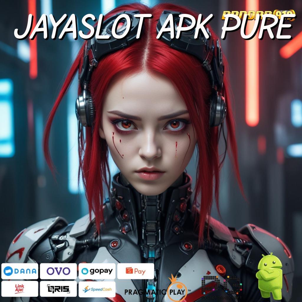 JAYASLOT APK PURE > Raih Jackpot di Slot Pragmatic dengan Sistem Baru