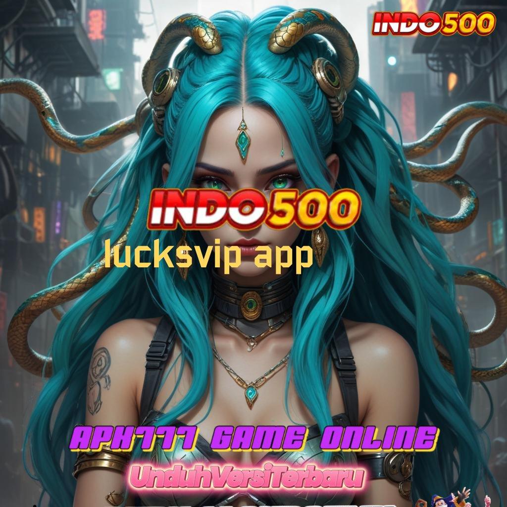 LUCKSVIP APP ⇉ deposit shopeepay 10 000