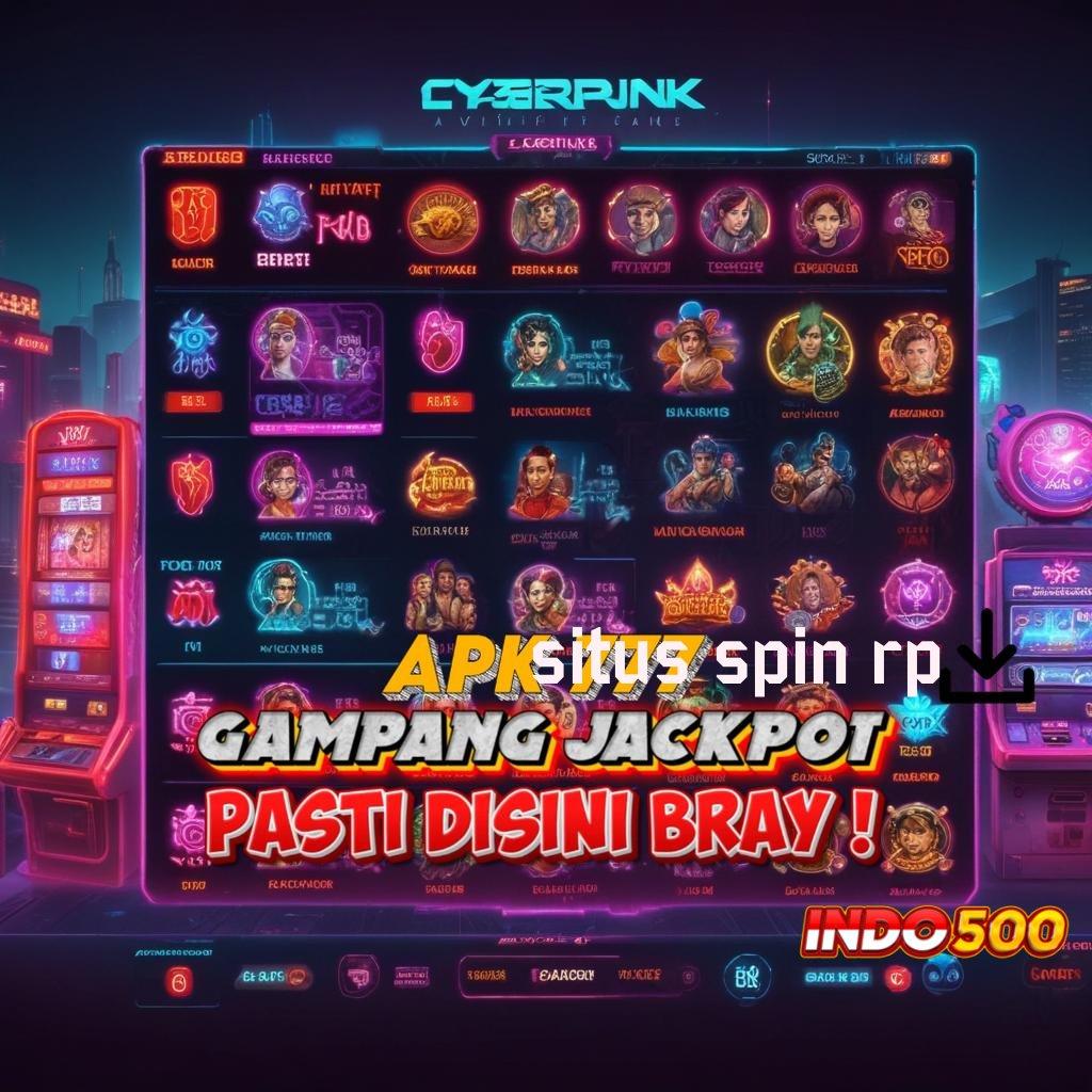 SITUS SPIN RP ✅ Layanan RTP Tertinggi Versi Terbaru Domain