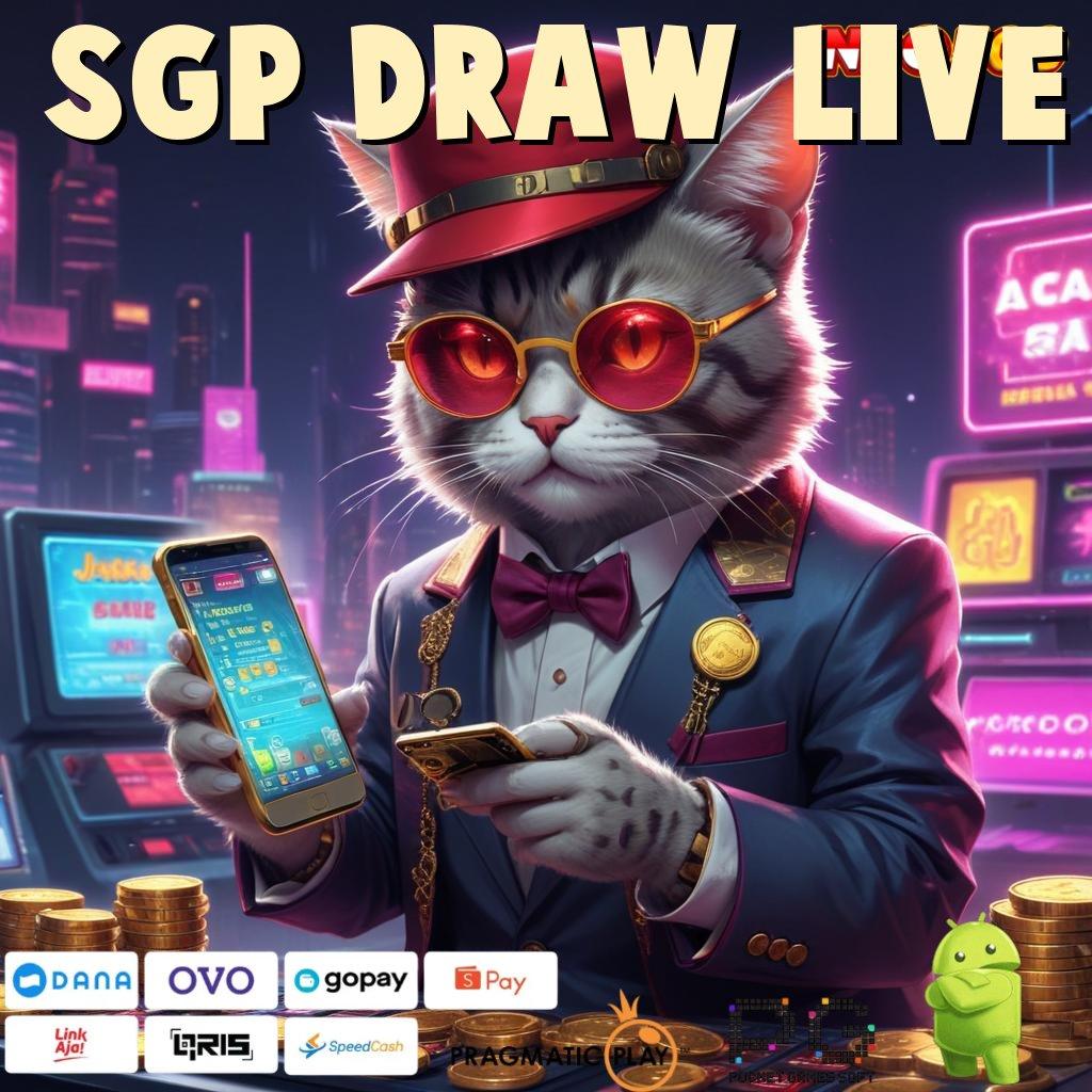 SGP DRAW LIVE Paling Menang Gacor Ambil Apk Android Bebas Iklan