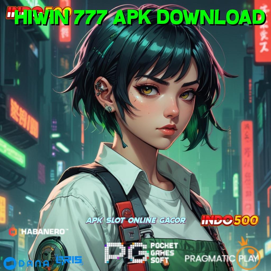 Hiwin 777 Apk Download