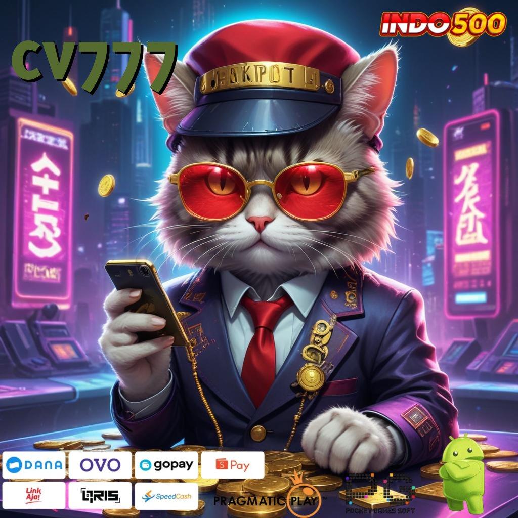 CV777 Unduh APK Slot Dengan Rezeki Melimpah Stabil