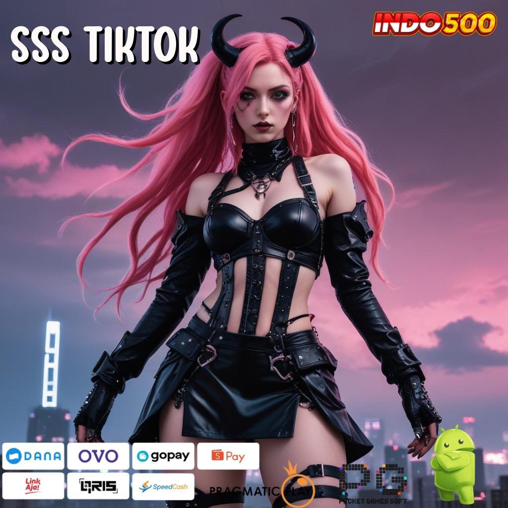 SSS TIKTOK Versi Baru Mesin Jackpot Besar