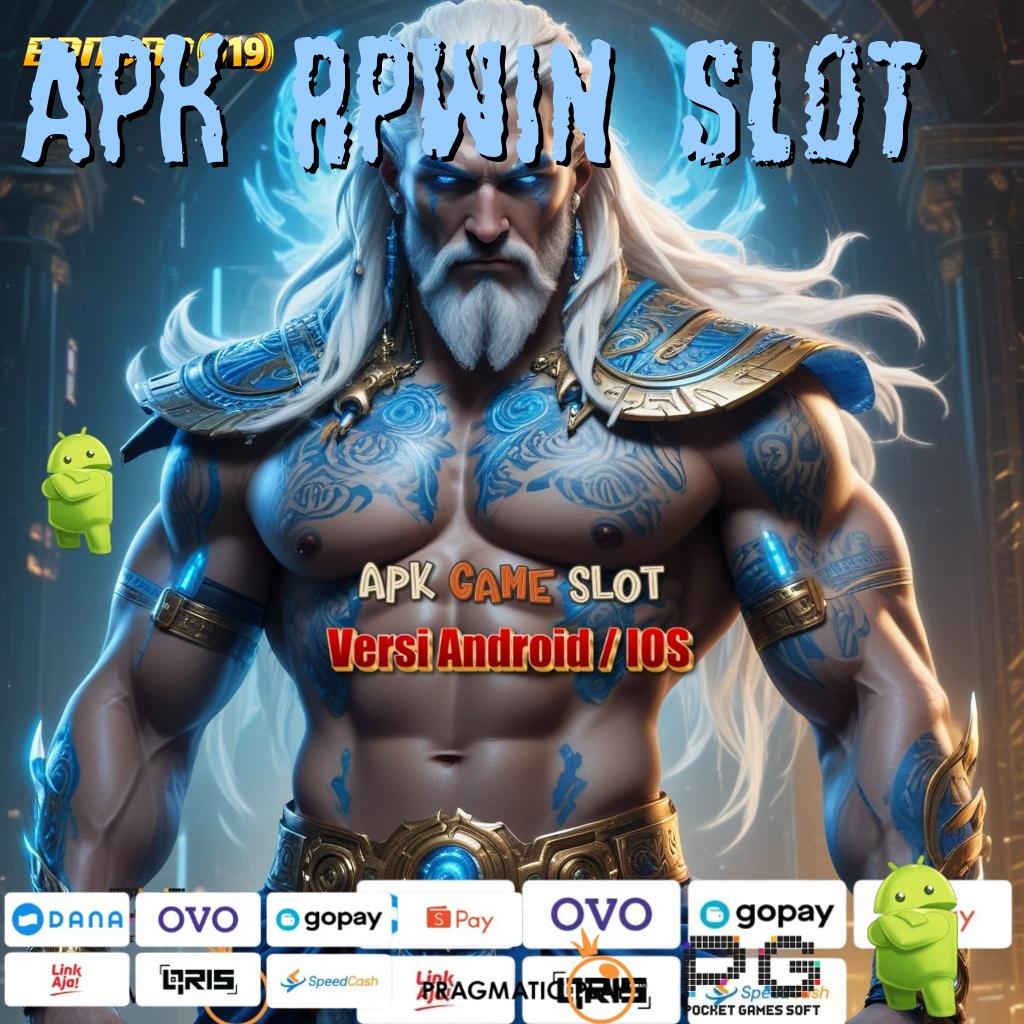 APK RPWIN SLOT @ Deposit Ovo 25K Bonus Gampang Didapat