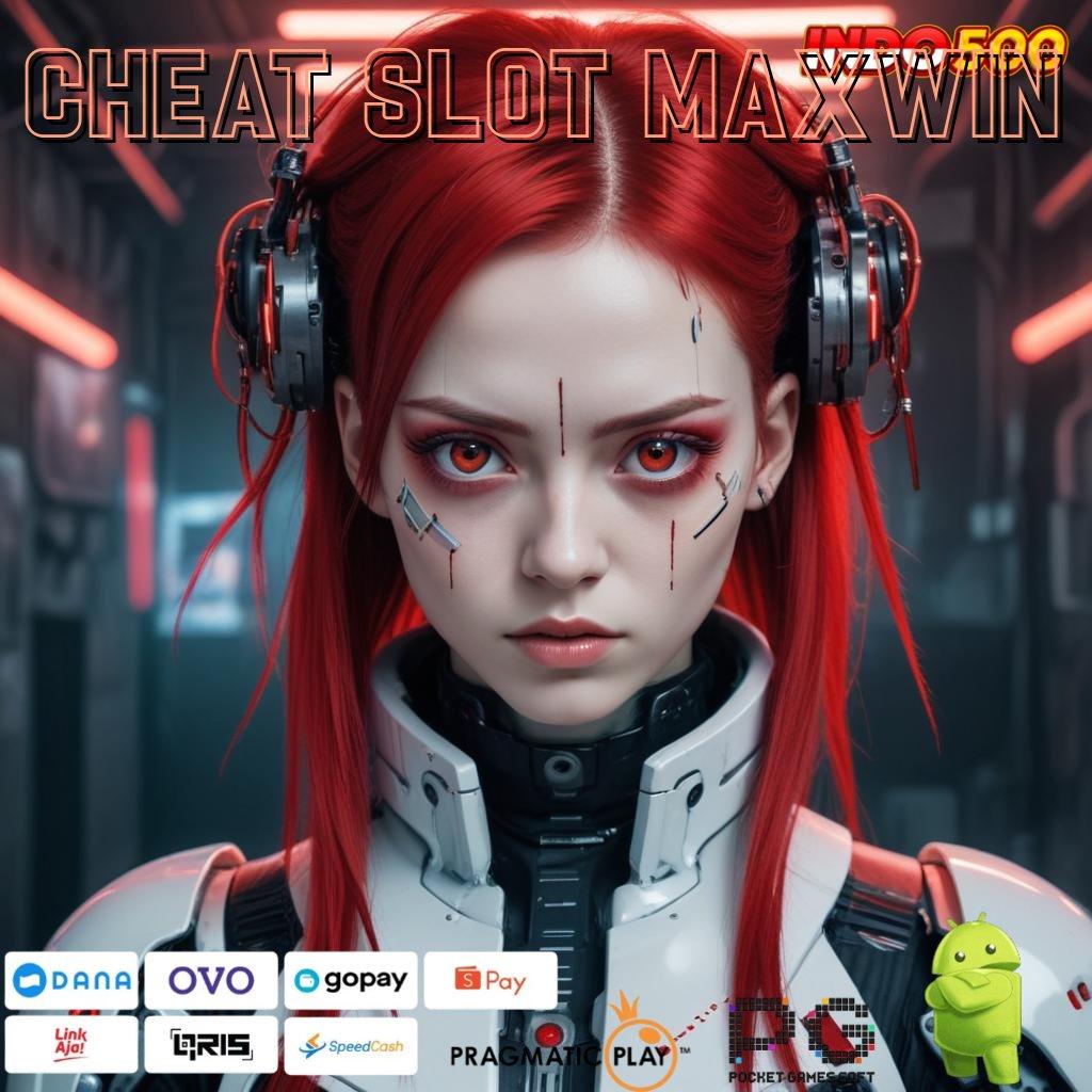 CHEAT SLOT MAXWIN sumber valid jangan sampai ketinggalan roda emas