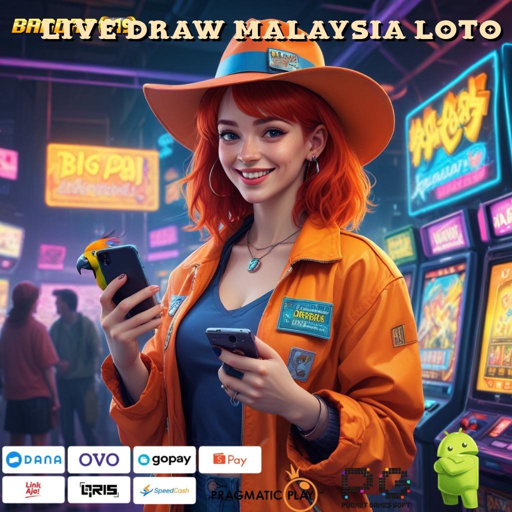 LIVE DRAW MALAYSIA LOTO # dasar kebebasan finansial