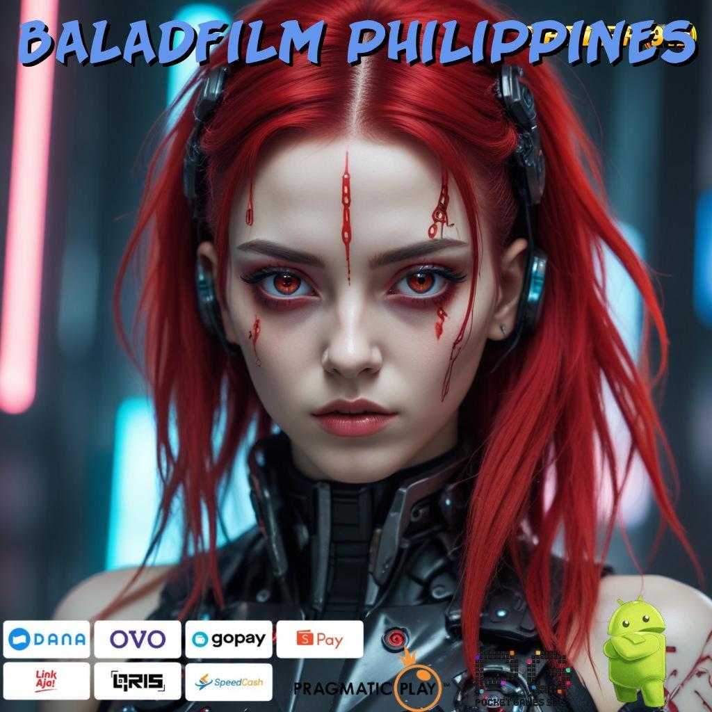 BALADFILM PHILIPPINES @ pondasi digital mental juara raih trofi anda