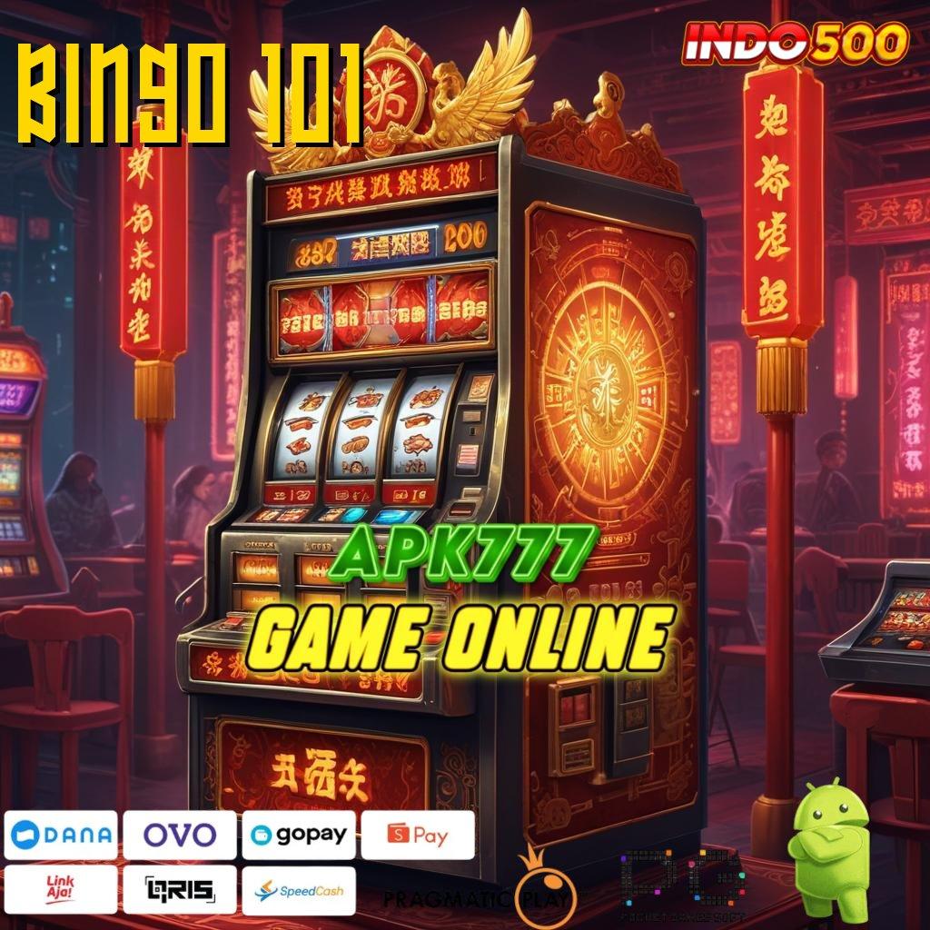 BINGO 101 kerja gratis infrastruktur modern game