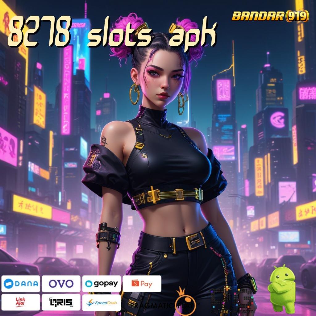 8278 SLOTS APK | Gabung Di Sini Usaha Yang Berkembang