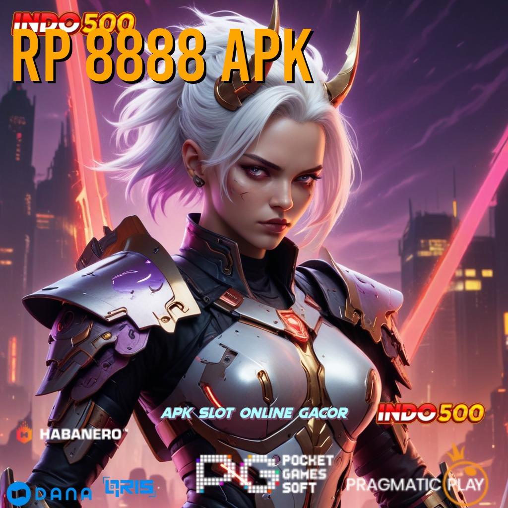 RP 8888 APK 🚀 Deposit Linkaja 15rb Apk Slot Tanpa Modal