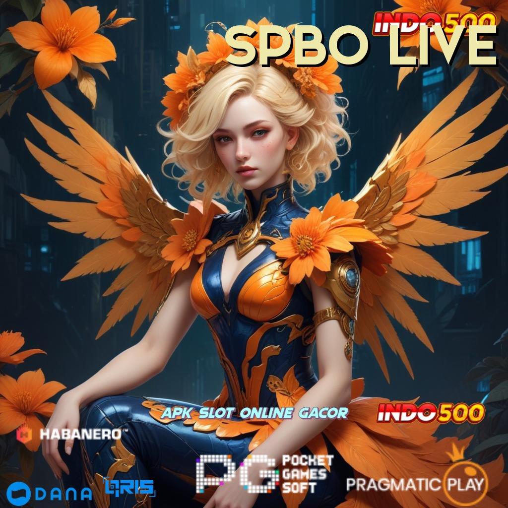 SPBO LIVE , Calon Taipan Ayo Coba, Pasti Hasil Melimpah