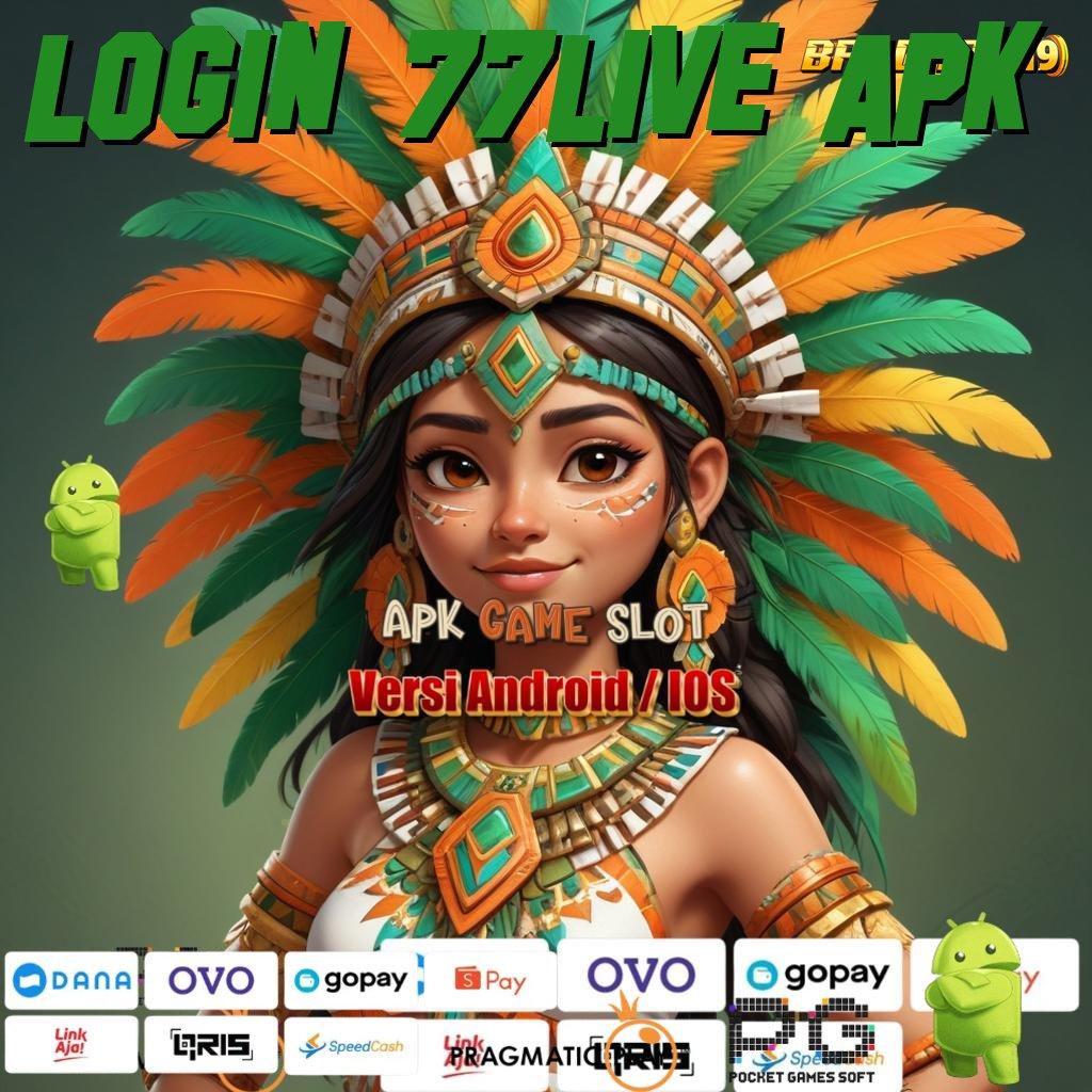 LOGIN 77LIVE APK > Tips Pola Jackpot Cepat Melimpah