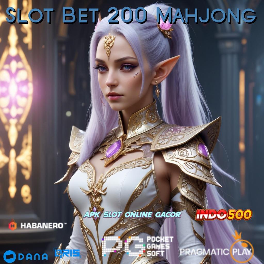 Slot Bet 200 Mahjong