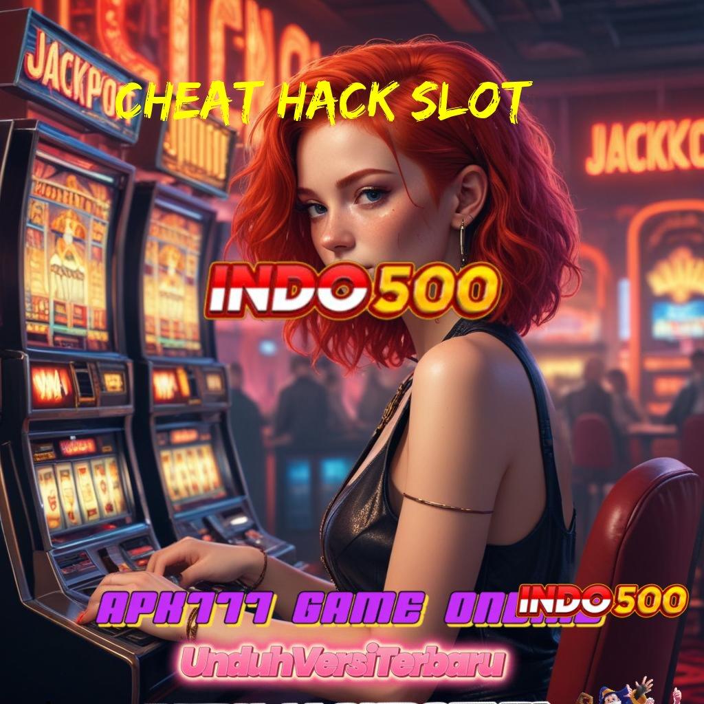 CHEAT HACK SLOT Sorotkanlah Jalur Baru untuk Spin Auto Gampang