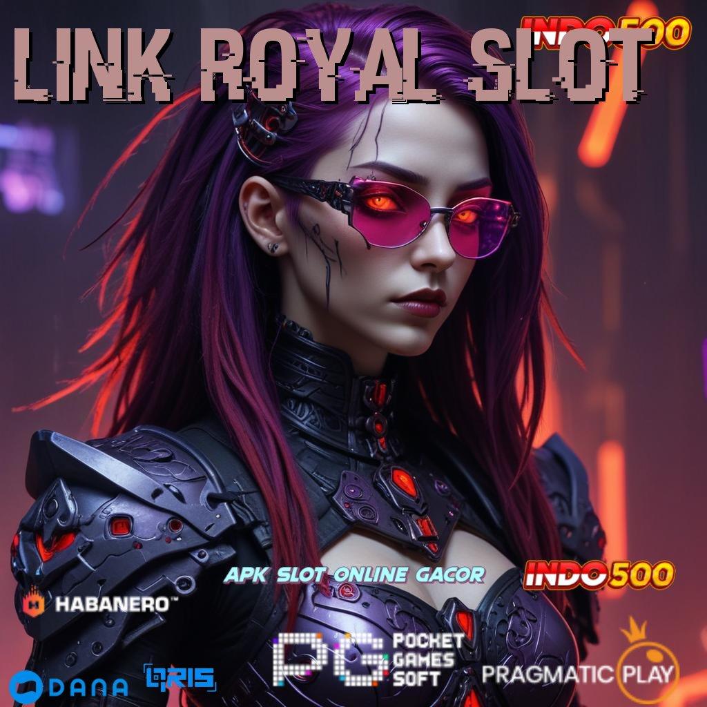 Link Royal Slot