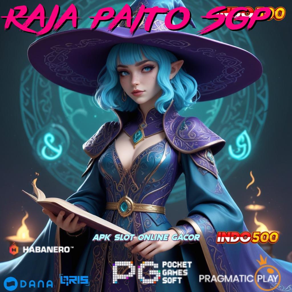 Raja Paito Sgp