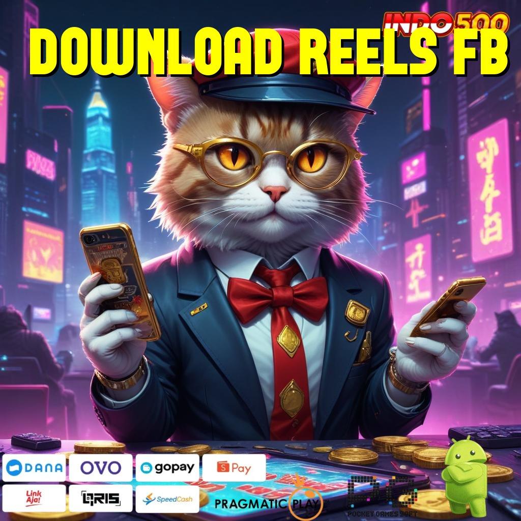 DOWNLOAD REELS FB Depo Pulsa 25000 Download Slot Gacor Apk 777 Terbaru Gratis