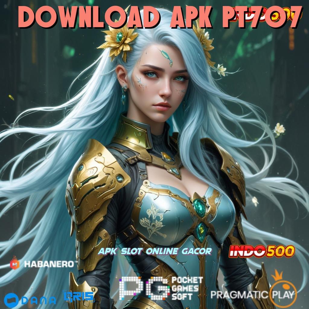 Download Apk Pt707