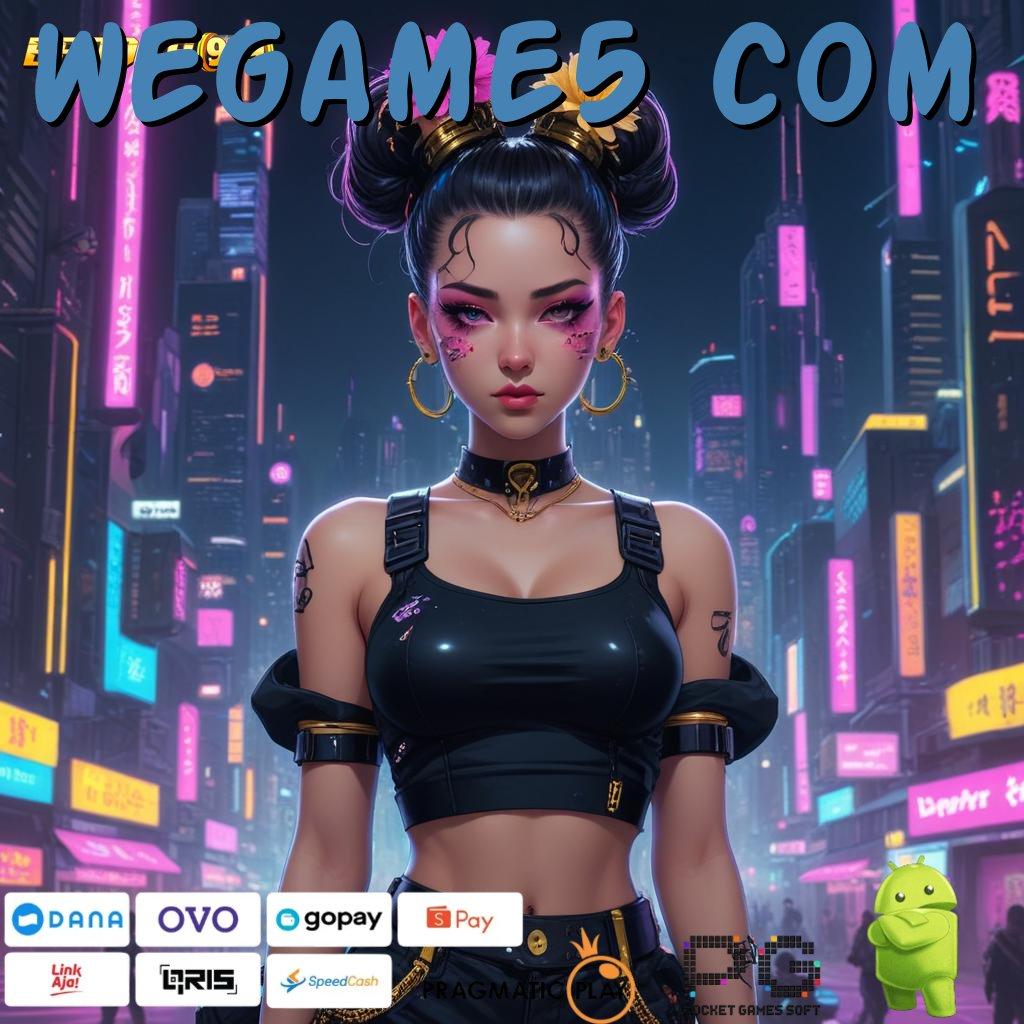 WEGAME5 COM , Bonus On The Spot Mudah Berkompetisi