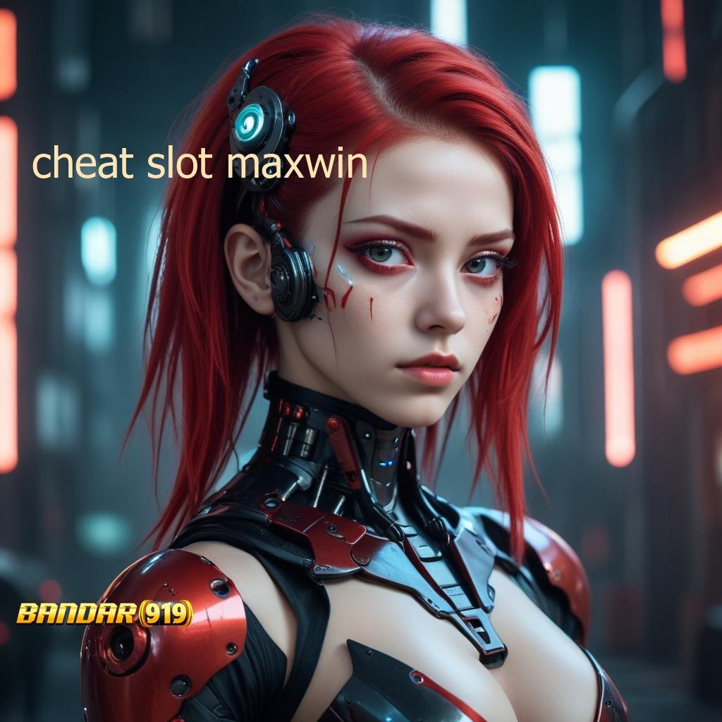 CHEAT SLOT MAXWIN 🔎 slot gacor bonus besar di mesin baru hari ini